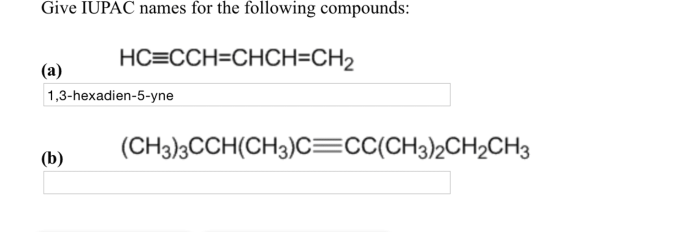 Give the name for the following compounds